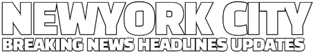 New York City News Events Updates Headlines Local News